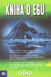 Kniha o egu - Osho - Zdraví, hubnutí a sport Kniha o egu