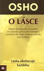 O lásce - Láska obohacuje každého O lásce - Láska obohacuje každého
