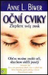 Oční cviky - Zlepšete svůj zrak Oční cviky - Zlepšete svůj zrak