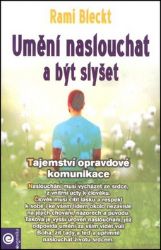 Umění naslouchat - Rami Bleckt - Osobní rozvoj Umění naslouchat