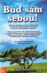 Buď sám sebou - Mike Robbins - Odborná a technická literatura Buď sám sebou