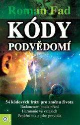 Kódy podvědomí - Roman Fad - Zdraví, hubnutí a sport Kódy podvědomí