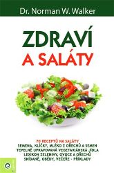 Zdraví a saláty Zdraví a saláty