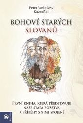 Bohové starých Slovanů Bohové starých Slovanů