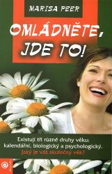 Omládněte - jde to! - Psychologie Omládňěte, jde to!
