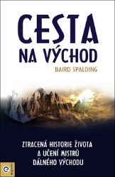 Cesta na východ Cesta na východ