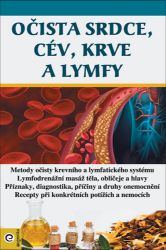 Očista srdce, cév, krve a lymfy Očista srdce, cév, krve a lymfy