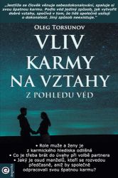 Vliv karmy na vztahy z pohledu véd - Oleg Torsunov - Partnerské vztahy Vliv karmy na vztahy z pohledu véd