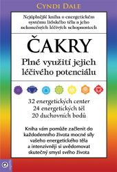 Čakry - Plné využití a léčba - Cyndi Dale - Astrologie, horoskopy Čakry - Plné využití a léčba