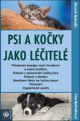 Psi a kočky jako léčitelé Psi a kočky jako léčitelé