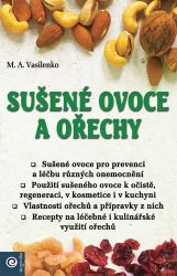 Sušené ovoce a ořechy - Kuchařky a nápoje Sušené ovoce a ořechy