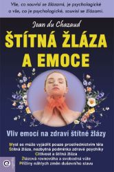 Štítná žláza a emoce Štítná žláza a emoce