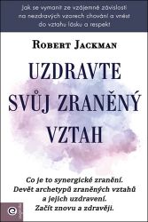 Uzdravte svůj zraněný vztah