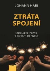 Ztráta spojení - Odhalte pravé příčiny deprese Ztráta spojení - Odhalte pravé příčiny deprese