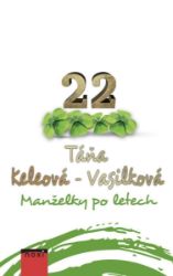 Manželky po letech - Táňa Keleová-Vasilková - Česká a slovenská beletrie Manželky po letech