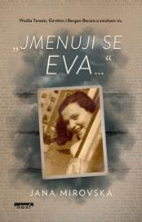 Jmenuji se Eva… - Historické romány Jmenuji se Eva…