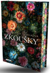 Zkoušky - Táňa Keleová-Vasilková - Romány pro ženy Zkoušky