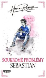 Soukromé problémy 4 - Sebastian - Hana Repová - Erotické romány Soukromé problémy 4 - Sebastian