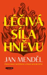 Léčivá síla hněvu Léčivá síla hněvu