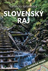 Slovenský raj + mapa Slovenský raj + mapa