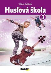 Husľová škola - zošit 3. Husľová škola - zošit 3.