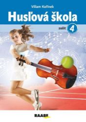 Husľová škola - zošit 4. Husľová škola - zošit 4.