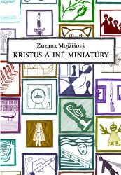 Kristus a iné miniatúry Kristus a iné miniatúry