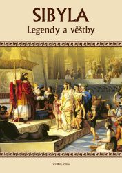 Sibyla - Legendy a věštby - Biografie a autobiografie Sibyla - Legendy a věštby