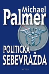 Politická sebevražda Politická sebevražda