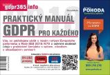 Praktický manuál GDPR pro každého Praktický manuál GDPR pro každého