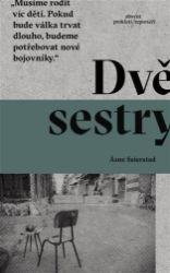 Dvě sestry - Asne Seierstad - Biografie a autobiografie Dvě sestry