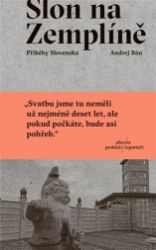 Slon na Zemplíně - Příběhy Slovenska Slon na Zemplíně - Příběhy Slovenska