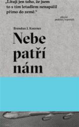 Nebe patří nám Nebe patří nám