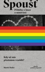 Spoušť - Příběhy o lásce a nenávisti Spoušť - Příběhy o lásce a nenávisti