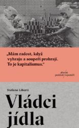Vládci jídla - Životní prostředí a ekologie Vládci jídla