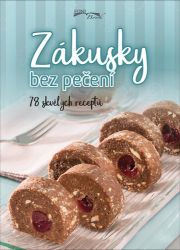 Zákusky bez pečení - 78 skvělých receptů - Pečení, moučníky a dorty Zákusky bez pečení - 78 skvělých receptů