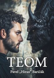 Teom (slovensky) - Pavel Hirax Baričák - Slovenská literatura Teom (slovensky)