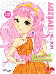 Moderní hvězdy - Se skvělým líčením a manikúrou! + 250 nálepek - Kreativní knihy pro děti Moderní hvězdy - Se skvělým líčením a manikúrou! + 250 nálepek