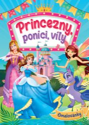 Princezny, poníci, víly - Omalovánky - Omalovánky princezny Princezny, poníci, víly