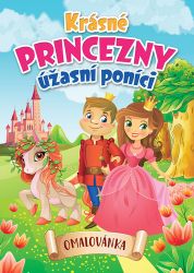 Krásné princezny, úžasní poníci - Omalovánka - Omalovánky koní Krásné princezny, úžasní poníci - Omalovánka