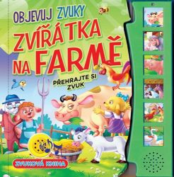 Zvířátka na farme - objevuj zvuky - Zvuková leporela Objevuj zvuky - Zvířátka na farmě
