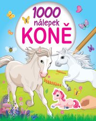 1000 nálepek Koně - Samolepky se zvířátky 1000 nálepek Koně