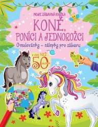 Koně, poníci a jednorožci Koně, poníci a jednorožci