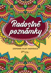 Radostné poznámky - Zápisník plný inspirace - Diáře Radostné poznámky - Zápisník plný inspirace
