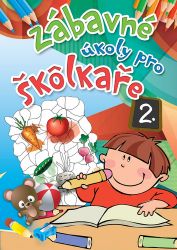 Zábavné úkoly pro školkaře 2. - Naučné knihy pro nejmenší Doplňovačka dinosaurů