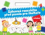 Zábavná rozcvička před psaním pro školkaře s nálepkami - Naučné knihy pro nejmenší Zábavná rozcvička pred psaním