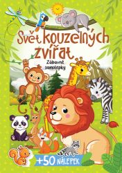 Svět kouzelných zvířat + 50 nálepek Svět kouzelných zvířat + 50 nálepek