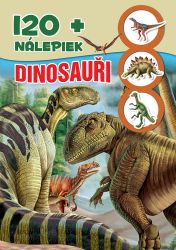 Dinosauři + 120 nálepek - Samolepky se zvířátky Dinosauři + 120 nálepek