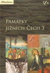 Památky jižních Čech 3 - Martin Gaži - Literatura faktu Památky jižních Čech 3