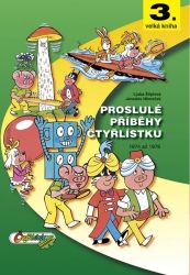 Proslulé příběhy Čtyřlístku 1974 - 1976 / 3. velká kniha Proslulé příběhy Čtyřlístku 1974 - 1976 / 3. velká kniha